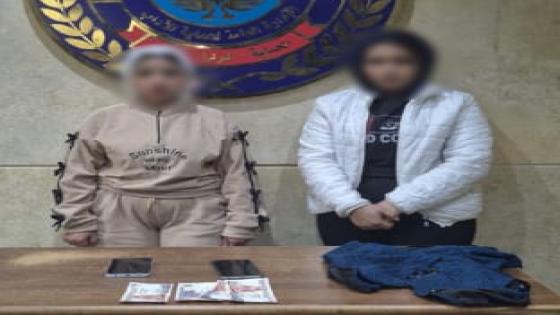 شرطة الآداب تلاحق الدعارة الإلكترونية.. ضبط سيدتين بالجيزة